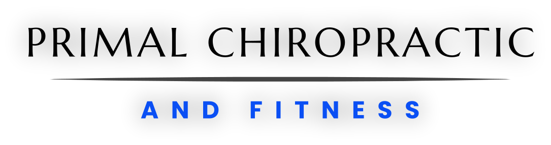 Primal Chiropractic and Fitness